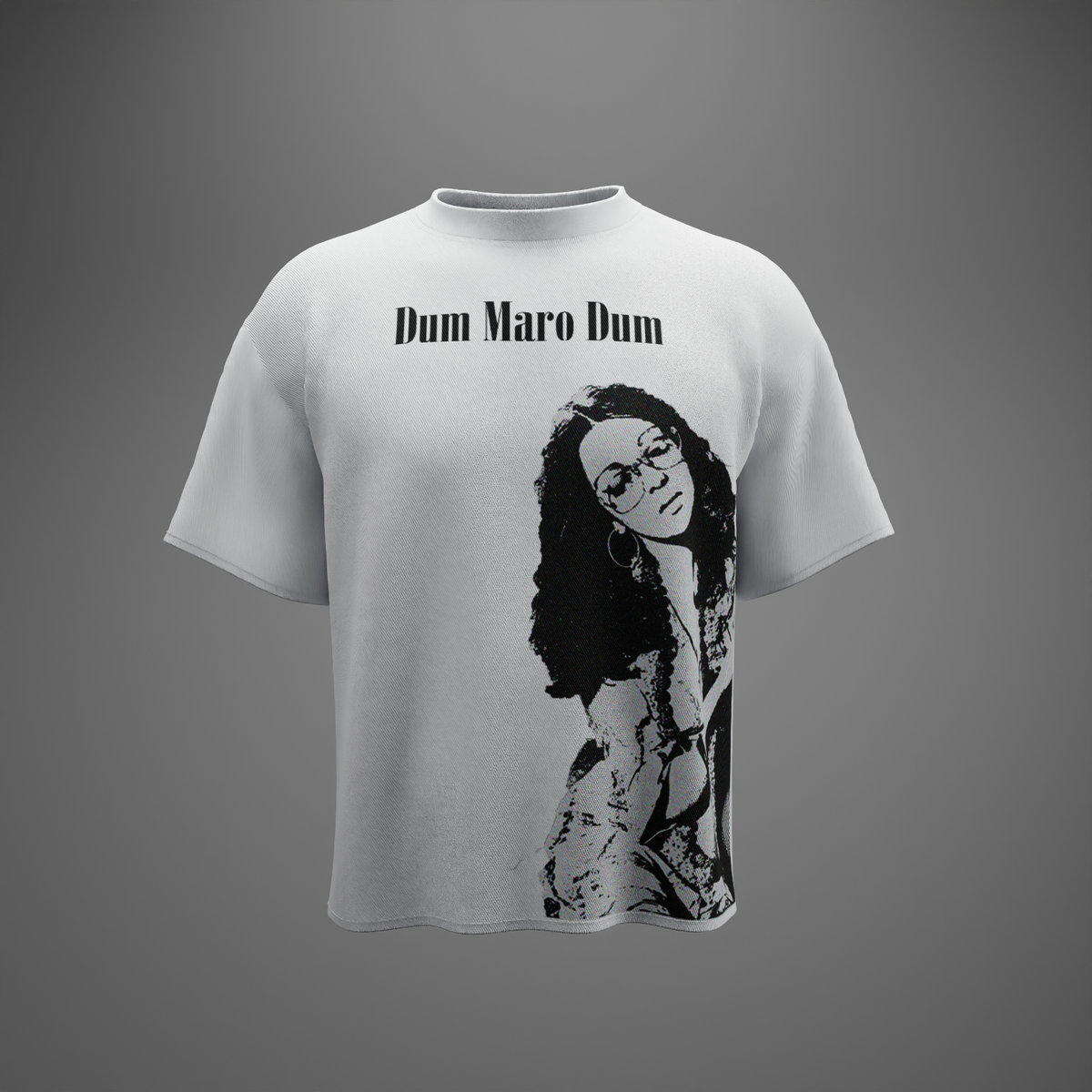 DUM MARO DUM – Oversized T-Shirt