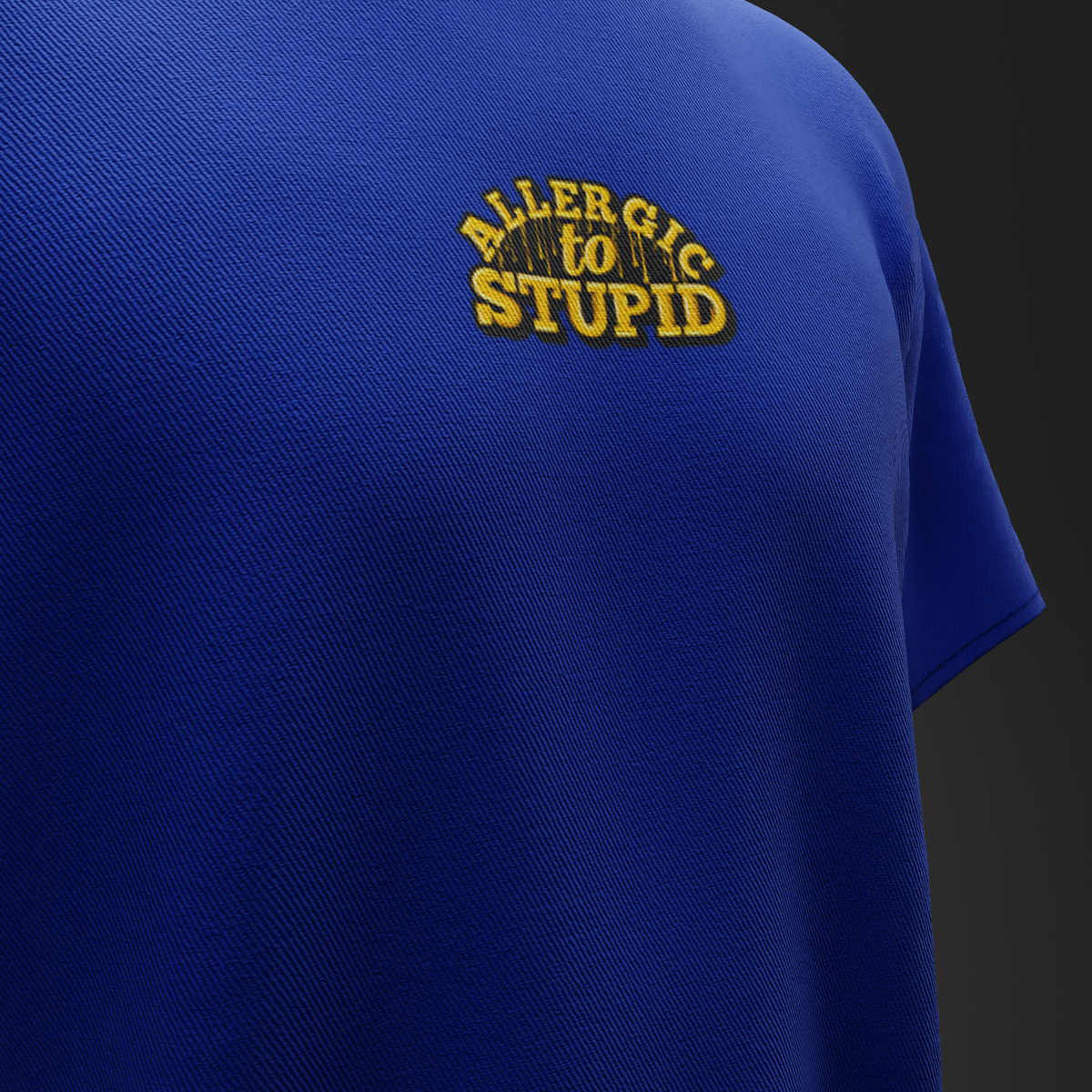 ALLERGIC TO STUPID – Oversized T-Shirt