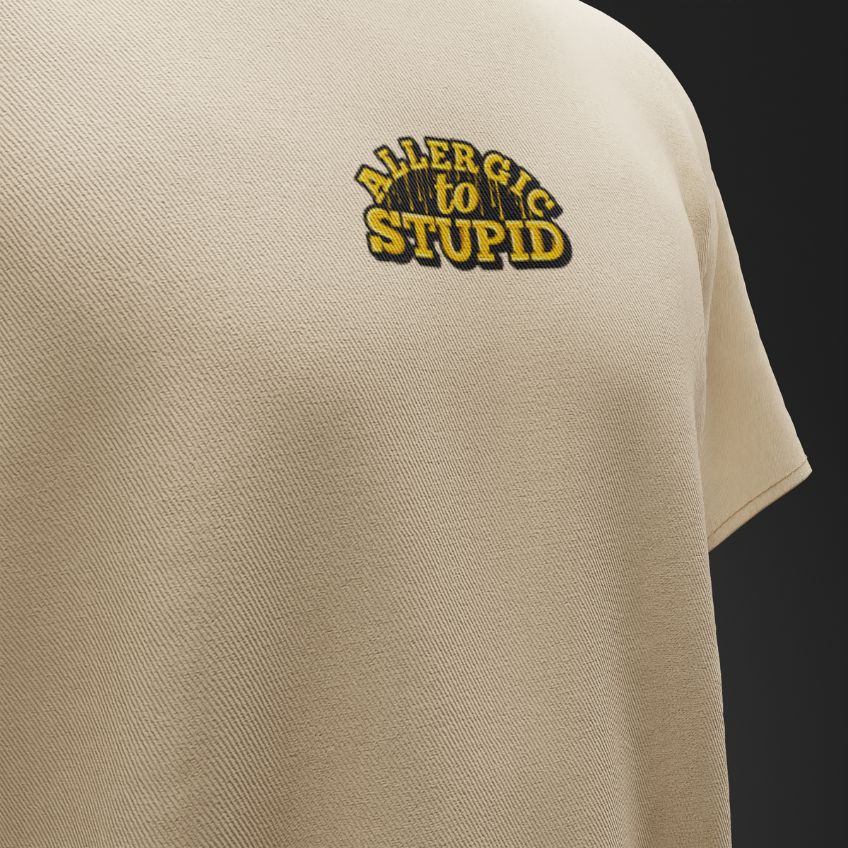 ALLERGIC TO STUPID – Oversized T-Shirt