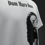DUM MARO DUM – Oversized T-Shirt