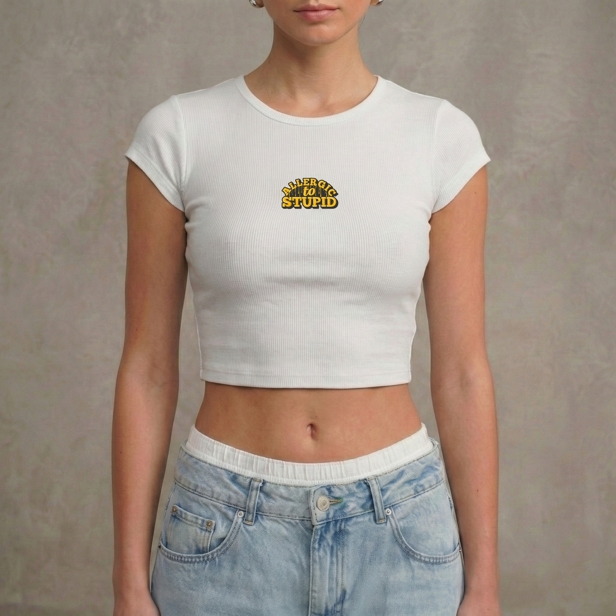 ALLERGIC TO STUPID - Crop Top