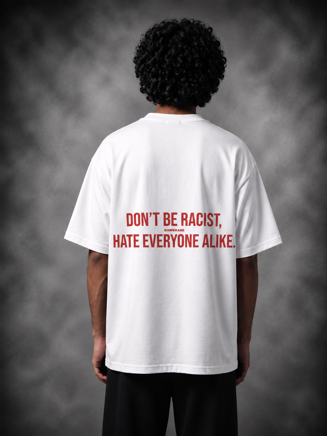 Hate Everyone Alike - Oversized T-Shirt