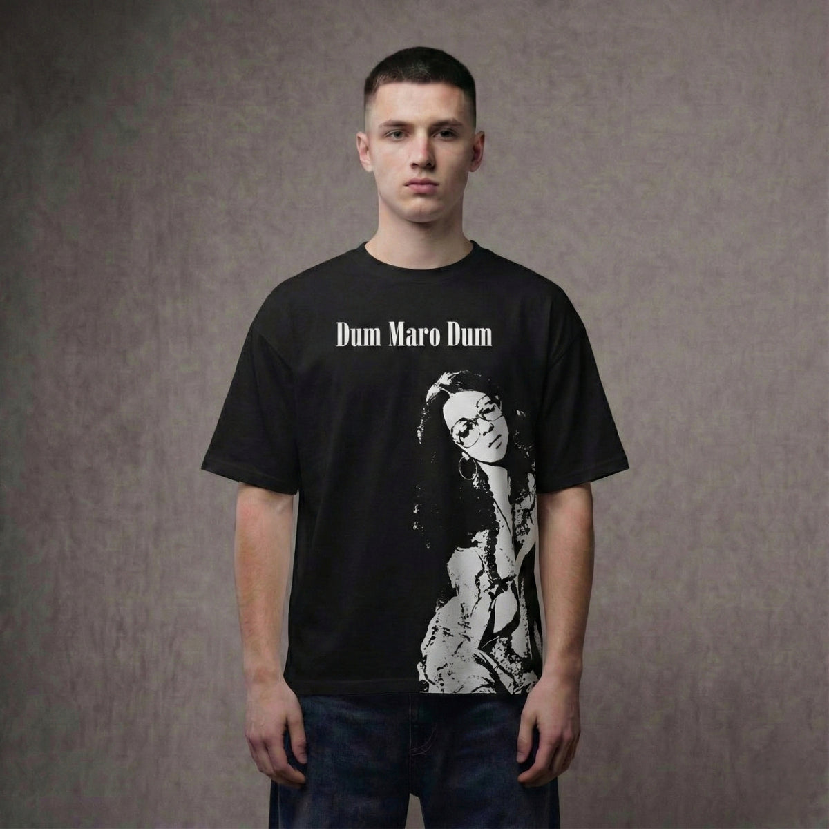 DUM MARO DUM – Oversized T-Shirt