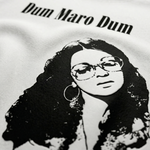 DUM MARO DUM – Oversized T-Shirt