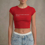 SORRY IF I LOOKED INTERESTED - Crop Top