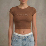 I CAN'TTEXT ALL DAY - Crop Top