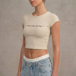 I CAN'TTEXT ALL DAY - Crop Top
