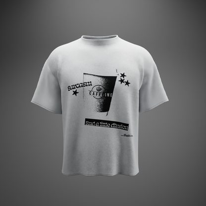 SARCASM, CAFFEINE & A LITTLE DELUSION – Oversized T-Shirt