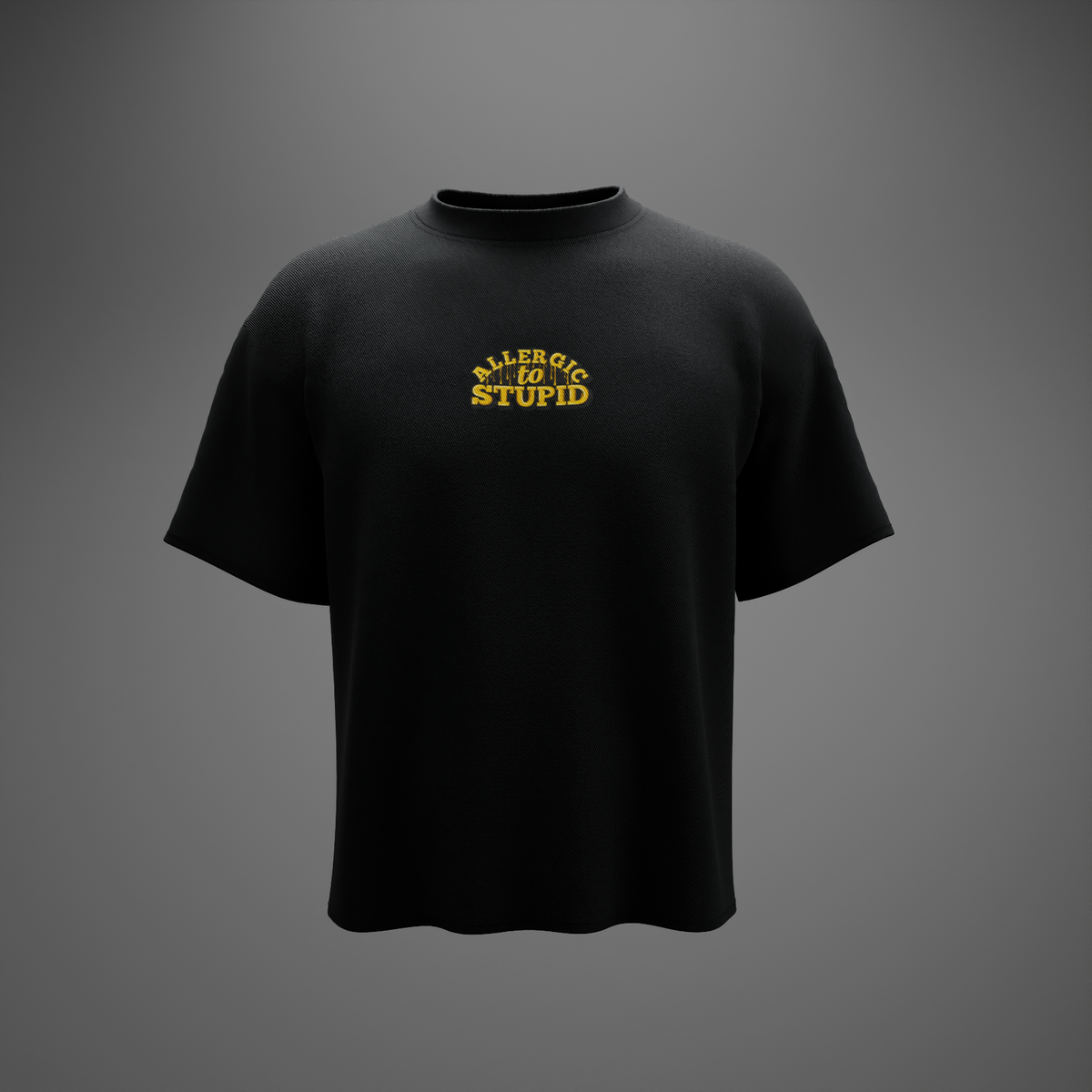 ALLERGIC TO STUPID – Oversized T-Shirt