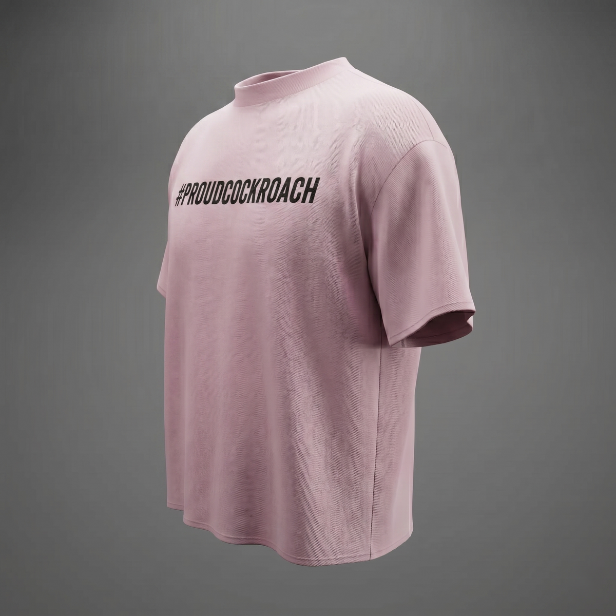#ProudCockroach - Oversized T-Shirt