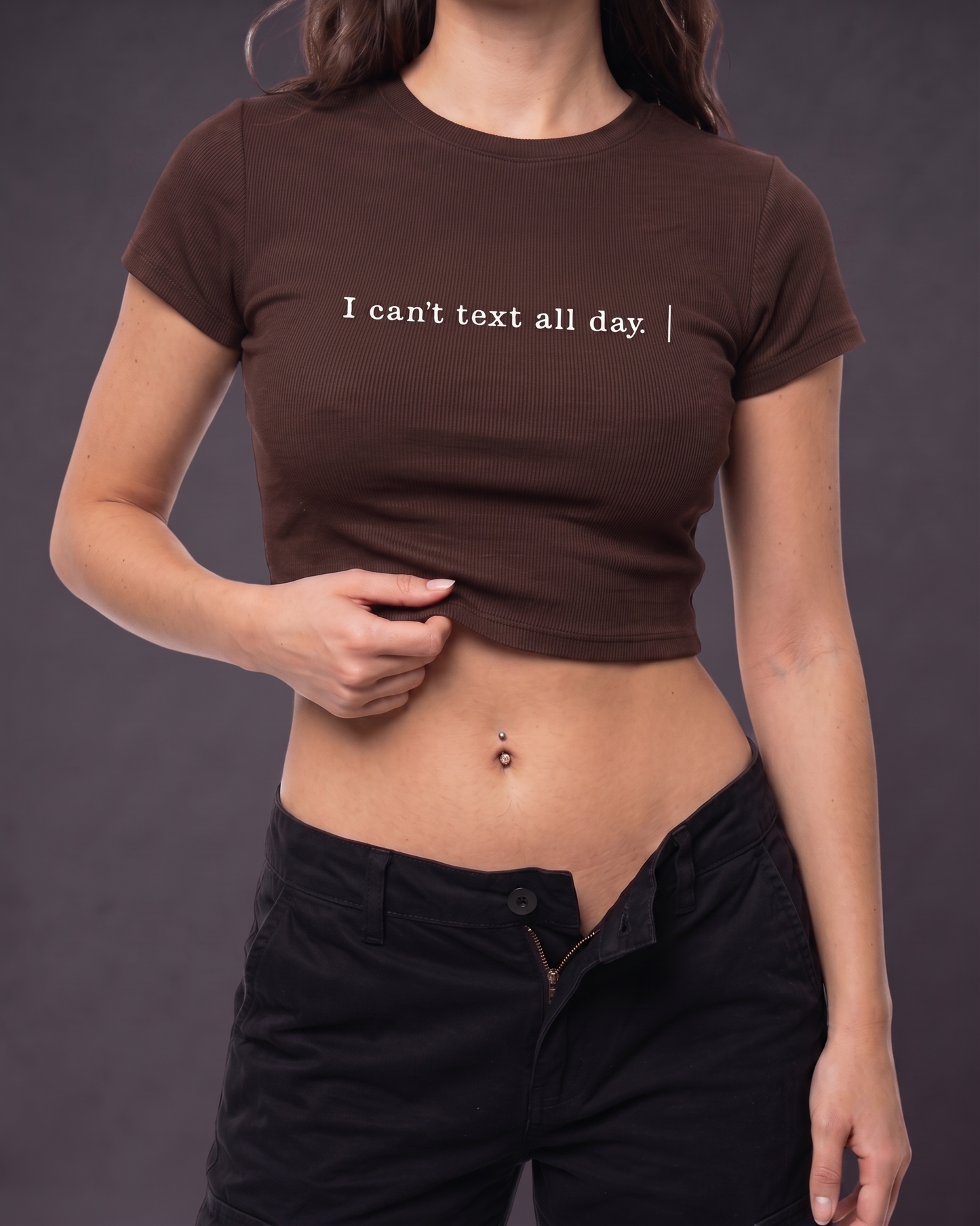 I CAN'TTEXT ALL DAY - Crop Top
