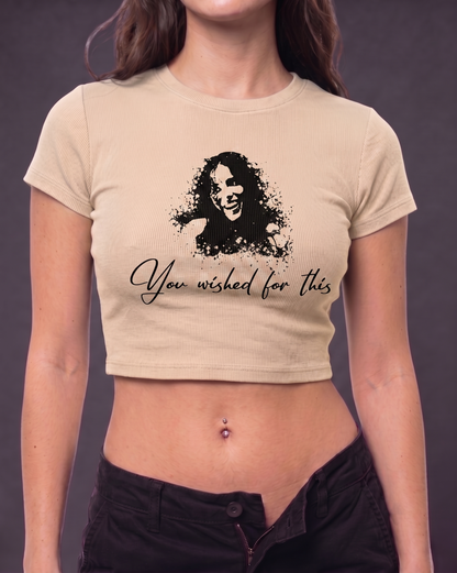 You Wished For This – Women's Graphic Crop Top