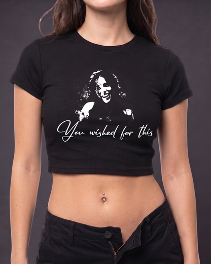 You Wished For This – Women's Graphic Crop Top