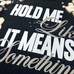 HOLD ME– Blast Wash Oversized Puff Print T-Shirt