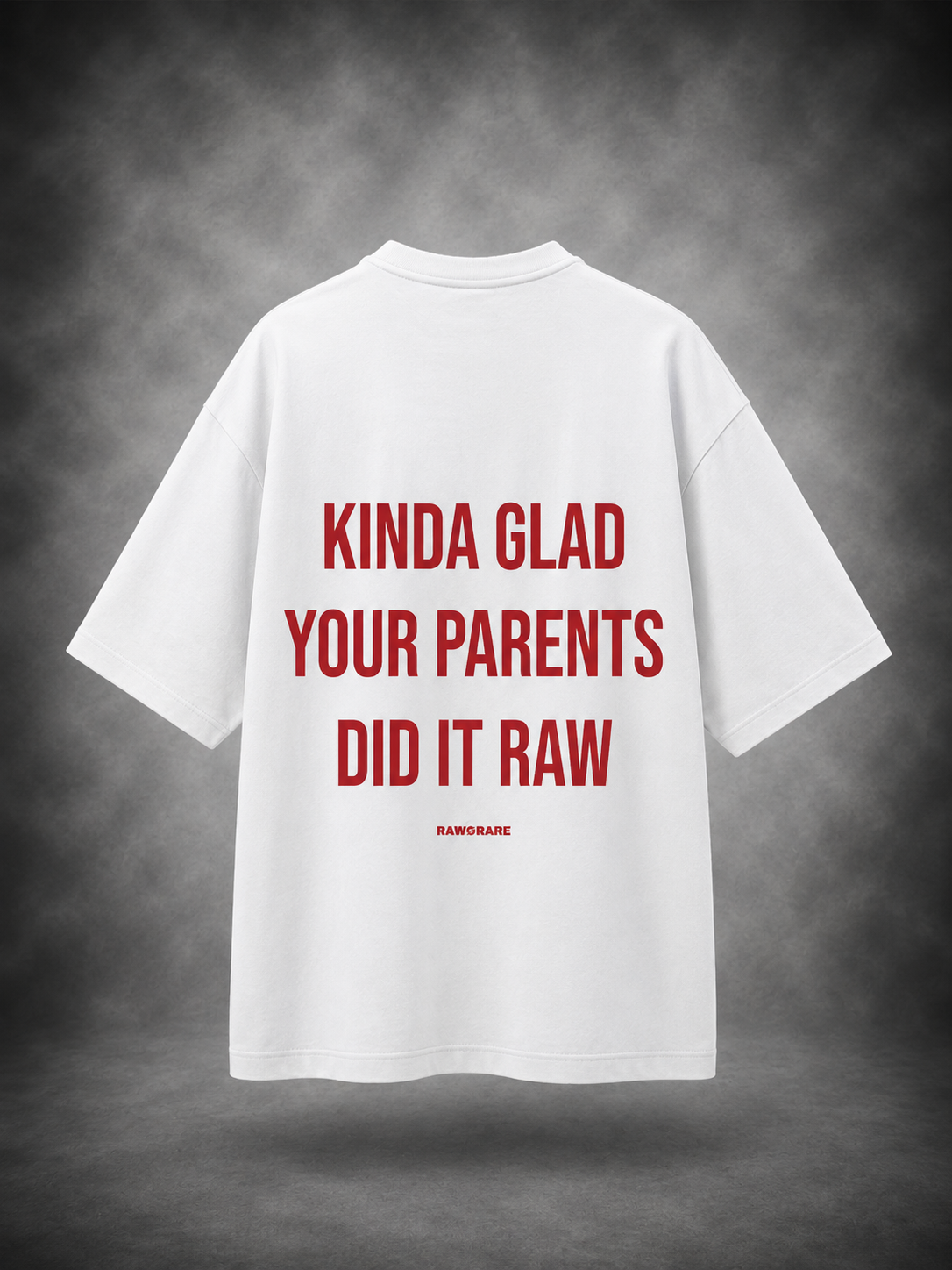Did It Raw - Oversized T-Shirt