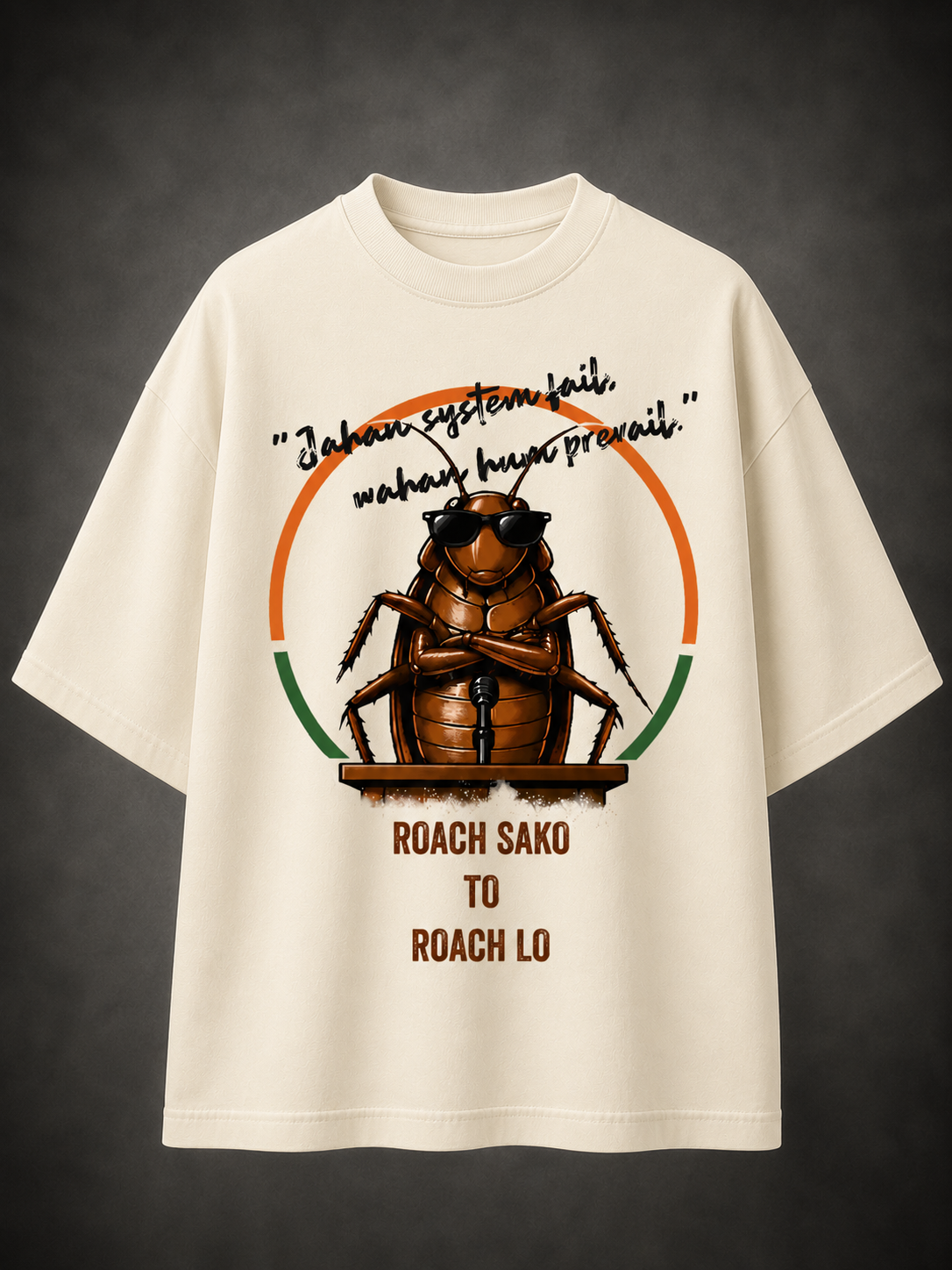 Roach Sako To Roach Lo  CJP - Oversized T-Shirt