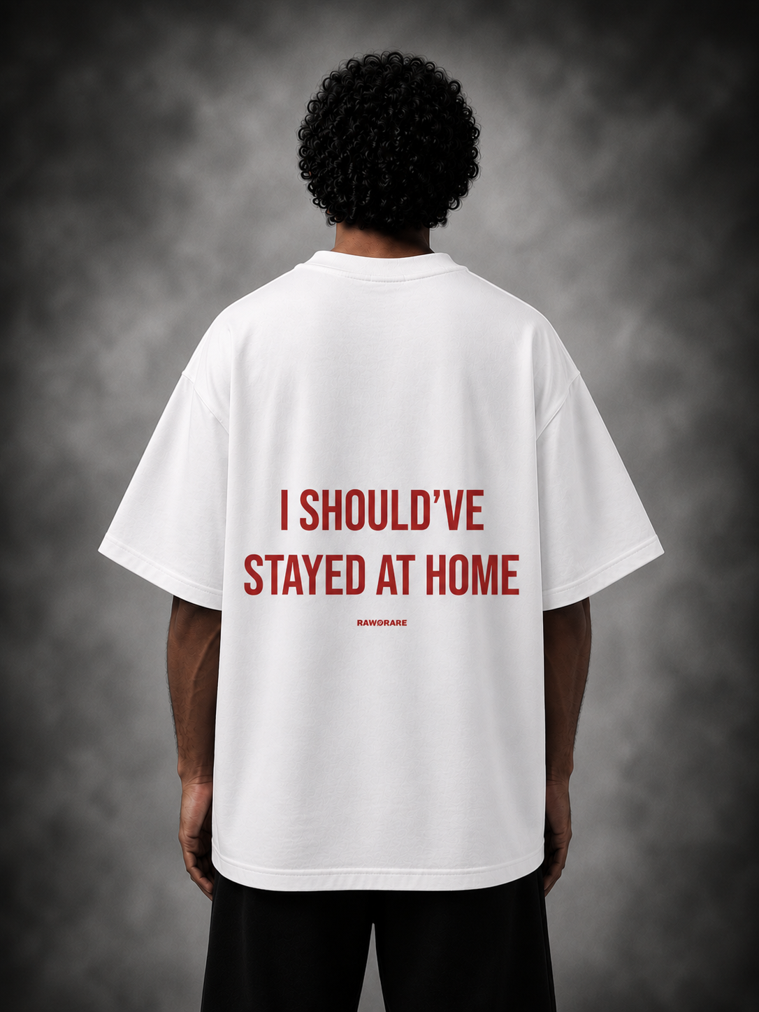 I Should've Stayed At Home - Oversized T-Shirt
