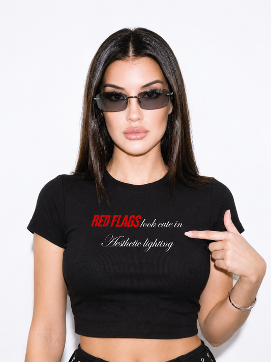 RED FLAGS LOOK CUTE IN AESTHETIC LIGHTING - Crop Top