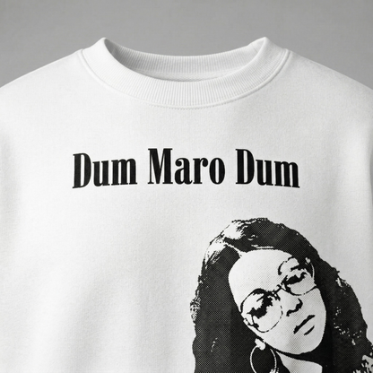DUM MARO DUM – Oversized T-Shirt