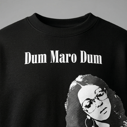 DUM MARO DUM – Oversized T-Shirt
