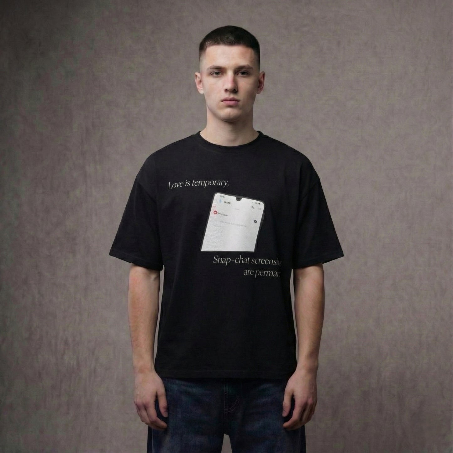 LOVE IS TEMPORARY, SNAPCHAT STAYS – Oversized T-Shirt